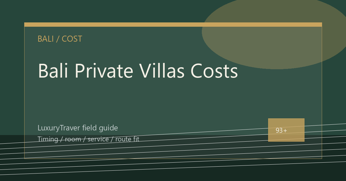 Bali Private Villas Costs: When the Villa Works