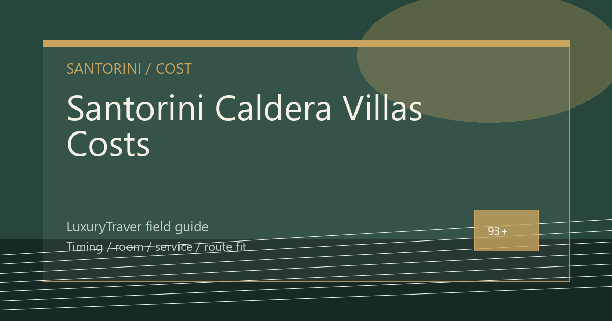Santorini Caldera Villas Costs: When the View Works luxury travel editorial thumbnail