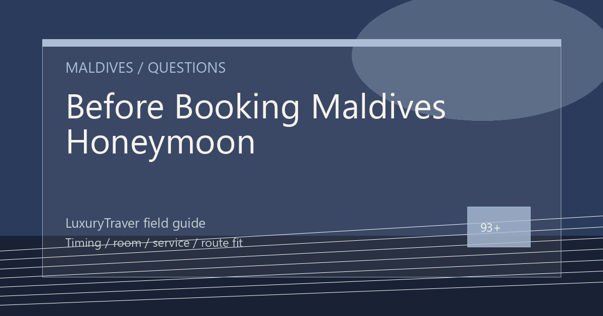 Before Booking Maldives Honeymoon, Check the Details