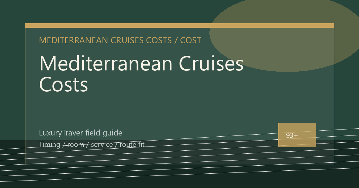 Mediterranean Cruises Costs: When the Suite Works