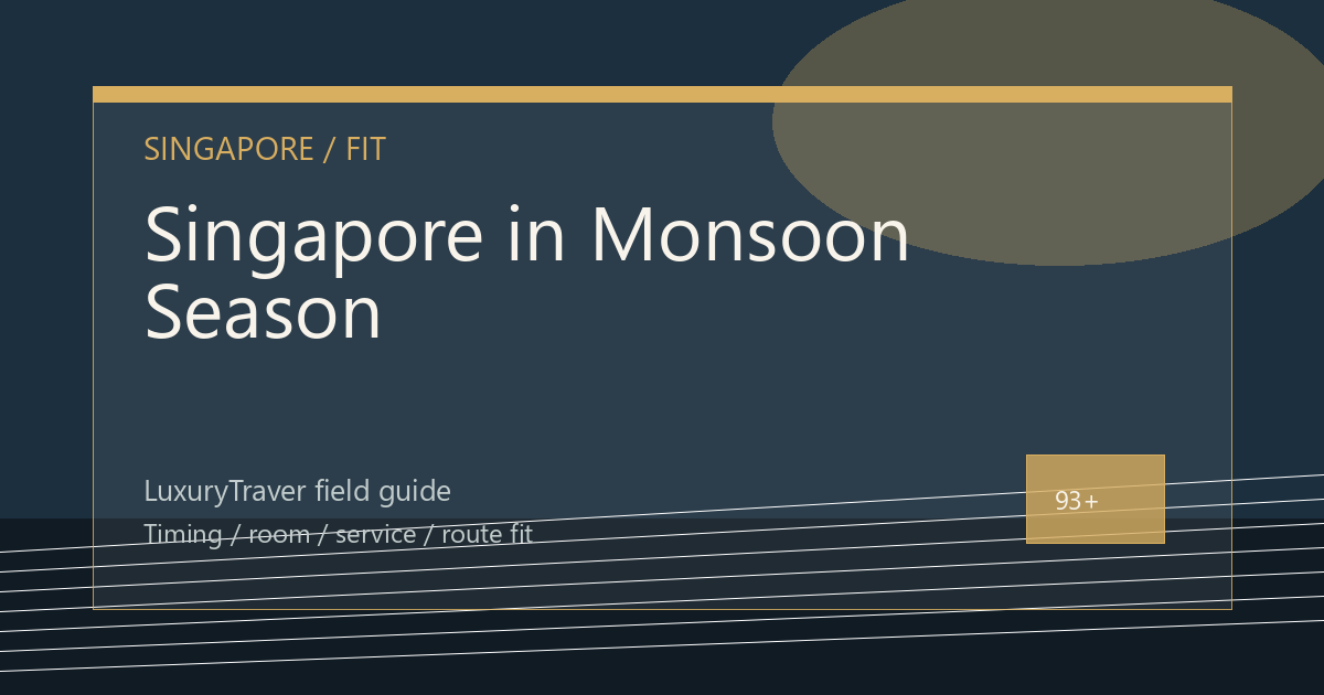 Singapore in Monsoon Season: Pool Access and Hawker-center Distance