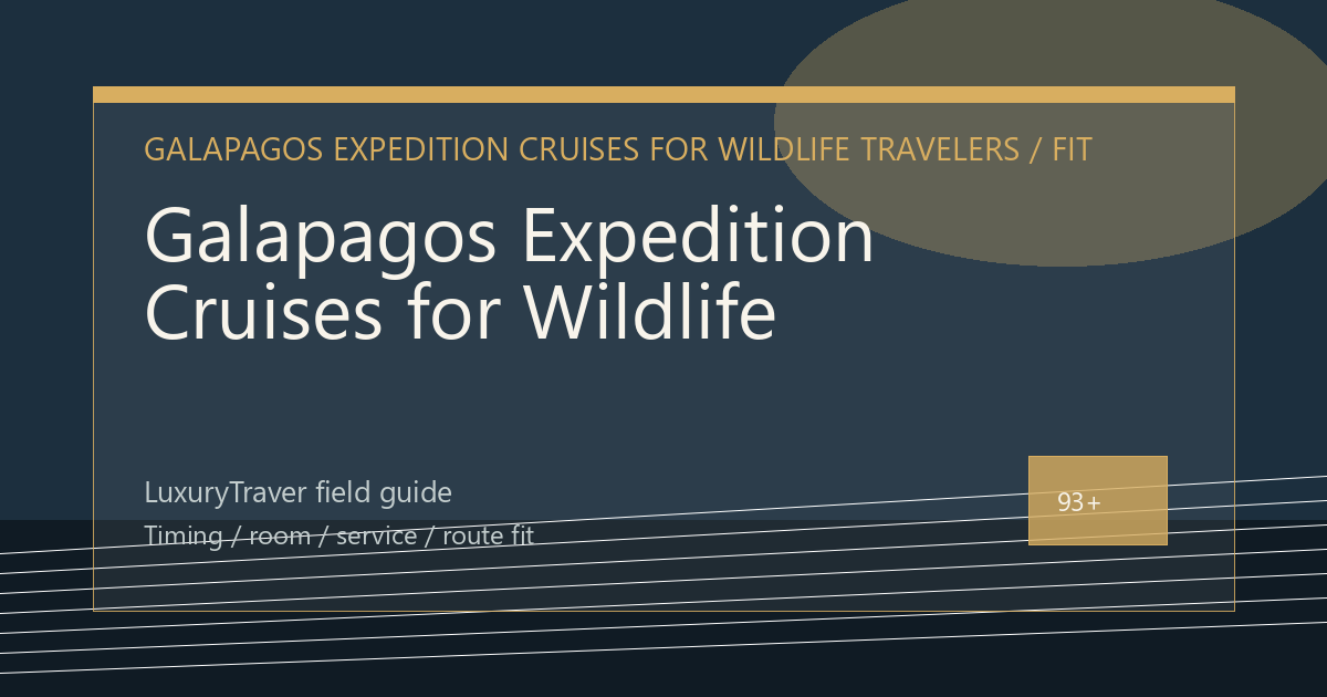 Galapagos Expedition Cruises for Wildlife Travelers