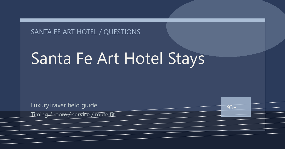 Santa Fe Art Hotel Stays: Fireplace Rooms Questions to Ask
