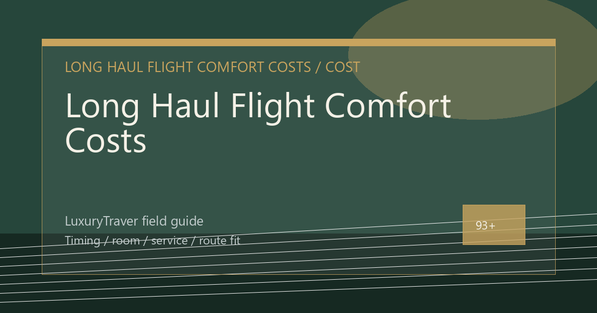 Long Haul Flight Comfort Costs: When the Upgrade Works