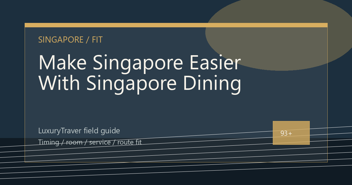 Make Singapore Easier With Singapore Dining Weekend