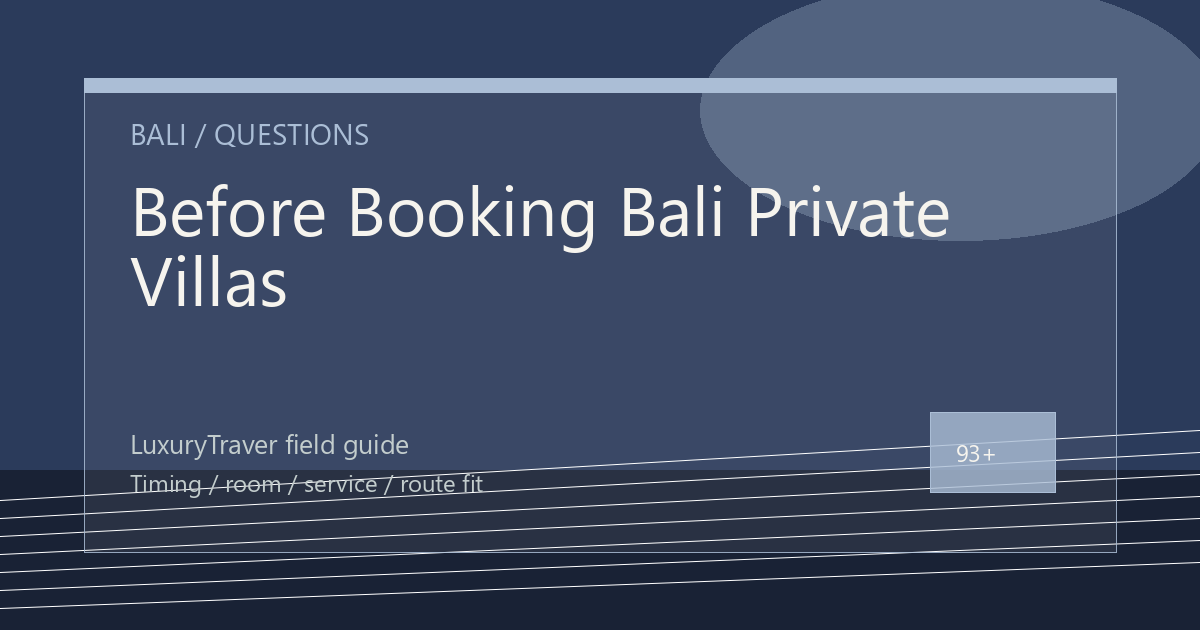 Before Booking Bali Private Villas, Check Bali Villa Details